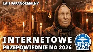 Nieznane przepowiednie na 2026: kontakt z ET, słoneczny kataklizm i takie tam - lajt