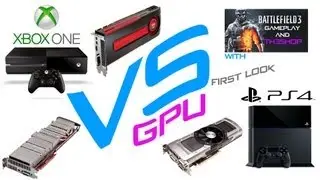 XBOX ONE VS PS4 GPU First Look! With th35h0p!