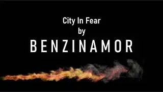 BZM - City In Fear