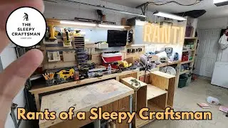 Rants of a Sleepy Craftsman