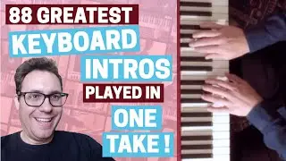 88 Best Rock & Pop Keyboard Intros In One Take