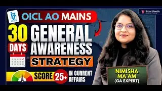 30 Days GA Strategy for OICL AO Mains 2026 | Most Important Current Affairs #oiclao #currentaffairs