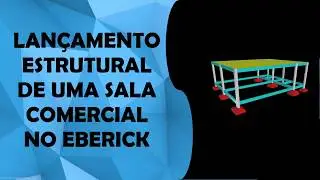 PROJETO ESTRUTURAL COMPLETO NO EBERICK DE UMA SALA COMERCIAL DO LANÇAMENTO A PRANCHAS