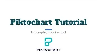 Piktochart: Infographic Tutorial (Updated)