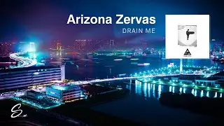 Arizona Zervas - Drain Me (Prod. 94 Skrt)
