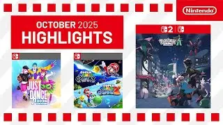 Monthly Highlights &ndash; October 2025 (Nintendo Switch 2 / Nintendo Switch)
