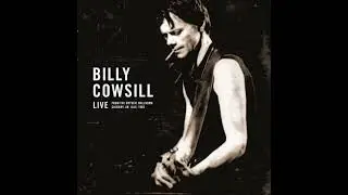 06 &ldquo;Roll Over Beethoven&rdquo; - Billy Cowsill Live from the Crystal Ballroom, Calgary, AB, July 1985