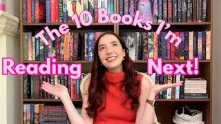 My Next 10 Reads! 📚☀️ | The Books I Want to Read Next (fantasy, romance, ya, and more!)