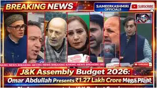 Omar Abdullah&rsquo;s People-First Budget 2026: Big Boost for Youth & Health Sector