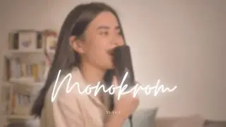 Monokrom by Tulus (Cover) - Amira Karin
