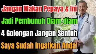 Peringatan! Jangan Makan Pepaya Sama Ini, Jadi Pembunuh Senyap! Dokter: 3 Larangan & 4 Orang Jauhi