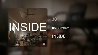 30 - Bo Burnham (Clean)