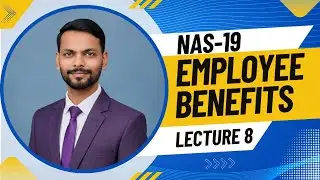 NAS-19 | Defined Benefit Plan Full Concept in Nepali | CAP-III AFR | ICAN | @AashikInfo