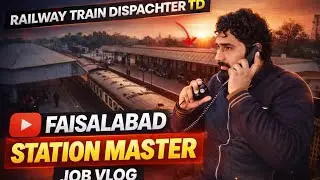 TRAIN DISPATCHER DUTY VLOG FAISALABAD STATION INSIDE PAKISTAN RAILWAY BEAUTIFUL SUNSET VIEW