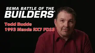 SEMA Battle of the Builders Interview | Todd Budde