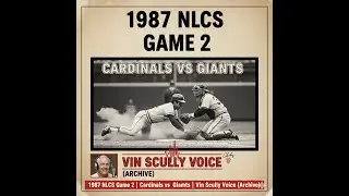 1987 NLCS Game 2 | Cardinals vs Giants | Vin Scully Voice (Archive)