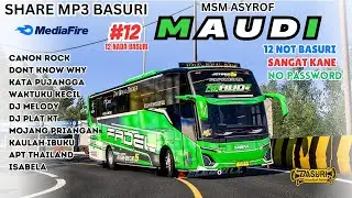 😋 SHARE BASURI MAUDI ASYROF 12 NOT BASURI ‼️ MP3 BUSSID BUKAN KODENAME NO PASSWORD