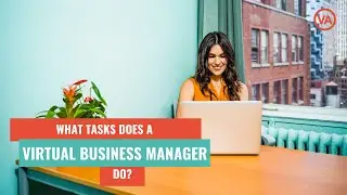What Tasks Does a Virtual Business Manager Do?