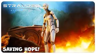 I tried saving Hope | Stranded Alien Dawn Robots & Guardians DLC | Part 2
