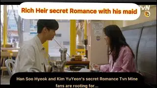 Mine kdrama Ep 7-8: Han Soo Hyeok and Kim YuYeon&rsquo;s secret Romance
