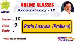Ratio Analysis Problem (9) |  Class 12 Accountancy online class | 2nd PUC commerce online classes