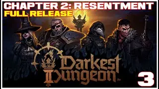 Darkest Dungeon 2 Full Release - Chapter 2 RESENTMENT - (FIRST RUN) Part 1 [No Commentary] [PC] [4K]