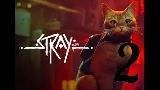 STRAY GAME/ Part 2
