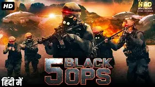 5 BLACK OPS Full Hollywood Movie Hindi Dubbed | Robert Woodley, Kahley Cuff | Action Thriller Movie
