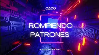 C∆CO &ndash; Rompiendo Patrones💥⚡(Oficial 2025)