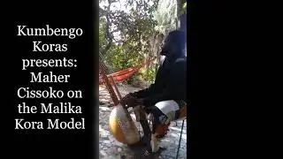 Kumbengo Koras presents: Maher Cissoko
