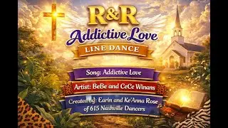 R&R Addictive Love Line Dance