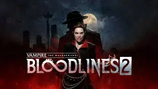 Vampire: The Masquerade &mdash; Bloodlines 2 - AMD Ryzen 5 7600X - RX 9070 XT - 1440p QHD