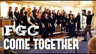 Fingal Gospel Choir - Come Together (Navan Choral Festival)
