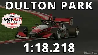 iRacing Hotlap | Dallara IL15 | Oulton Park | Indy NXT Series | 2025 S4 Week 8 | No Push to Pass