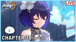 🔴 The New Sage | CH38 (Act 2) | Gameplay (Honkai Impact 3rd)
