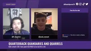 &nbsp;Quarterback Quandaries and Quarrels