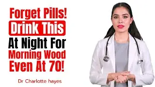 Forget Viagra! The 50+ Man's Secret for Stronger Erections is in Your Kitchen/Dr. Charlotte Hayes