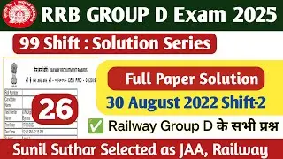 RRB Group D 2025 Math | 30 August 2022 Shift 2 Solutions | SS CLASSES
