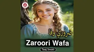 Zaroori Wafa