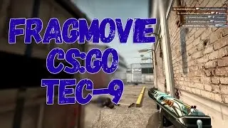 ACE FragMovie CS:GO Tec-9