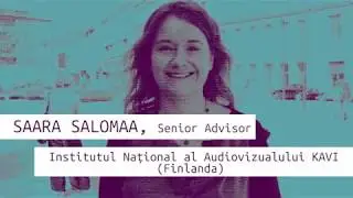 Educație media, ep 4 - Saara Salomaa, Institutul National al Audiovizualului Finlanda