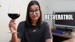 Resveratrol Supplements Explained: Are they worth your money?
