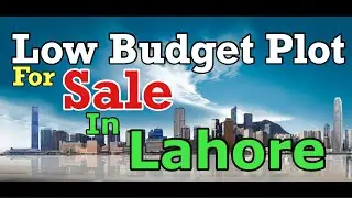 Low Budget Plot In New Lahore City