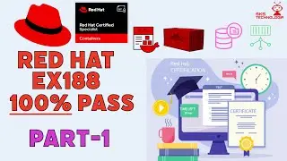 EX188 Hands-On Exam Prep Series part-1