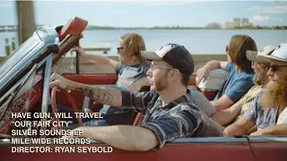 Have Gun, Will Travel - Our Fair City (Official)