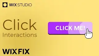 Click Interactions in Wix Studio | Wix Fix