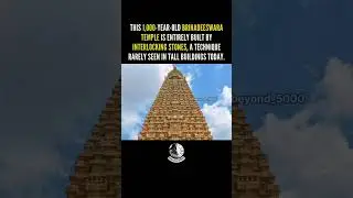 1000-year-old ancient Indian wonder: Brihadeeswarar Temple 🤯 #beyond5000