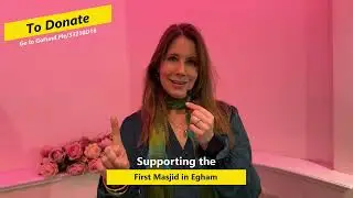 Community messages in support of the first Masjid in Egham