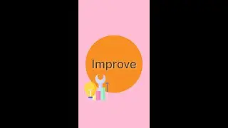 Engineering-Design Process Step 6: Improve