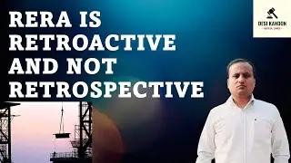 RERA is Retroactive and not Retrospective - Views of the Supreme Court